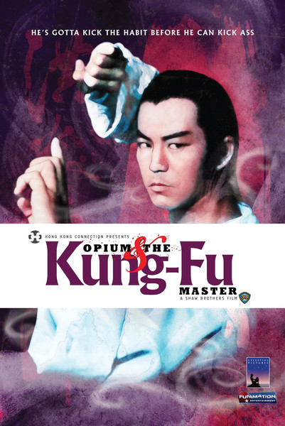 OPIUM AND THE KUNG-FU MASTER
