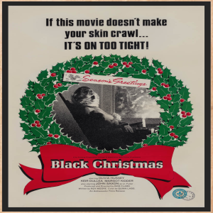 HORROR EXPRESS EPISODE 20: BLACK CHRISTMAS