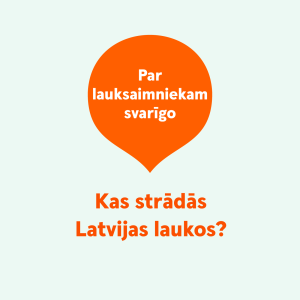 Kas strādās Latvijas laukos? | Podkāsts “Par lauksaimniekam svarīgo”