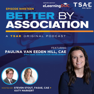 Balancing Act: Leadership, Growth, and the Human Side of Association Management with Paulina Van Eeden Hill, CAE