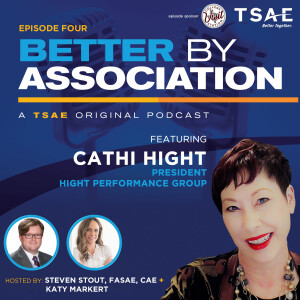 Value of Membership: A Conversation with Cathi Hight