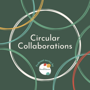 Trailer - Why a podcast about the circular economy and collaboration?