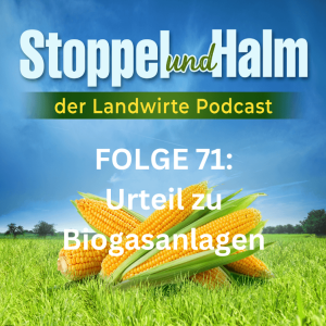 Folge 71: Umsatzsteuerpflicht für kostenlose Wärme aus Biogasanlagen