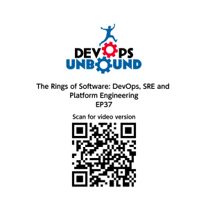 The Rings of Software: DevOps, SRE and Platform Engineering - DevOps Unbound EP 37