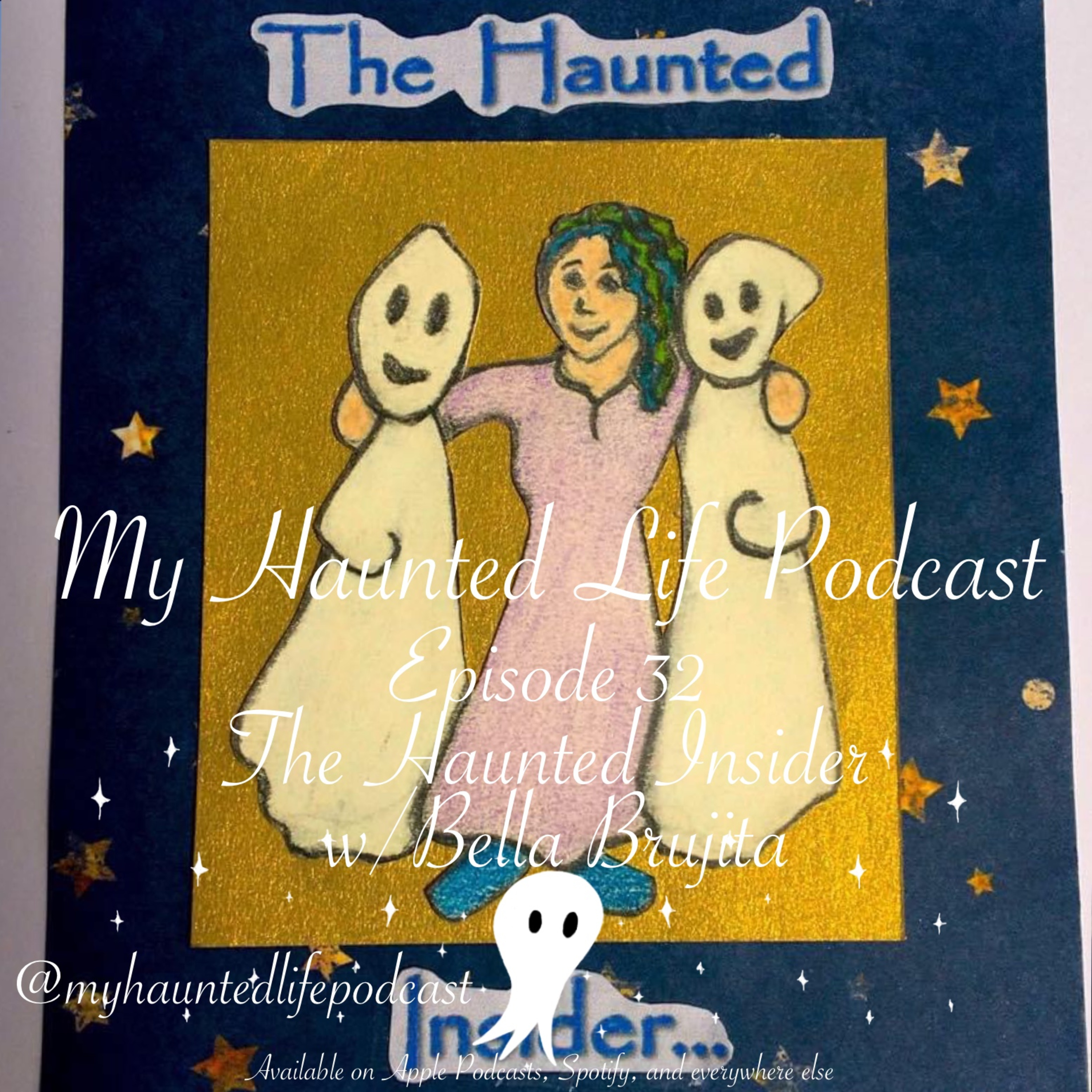 My Haunted Life Podcast