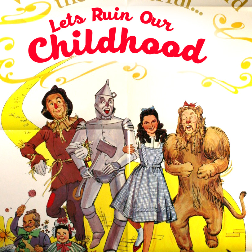Let\'s Ruin Our Childhood