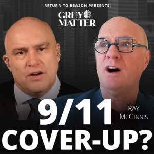 New 9/11 info, Fair Protesting & Finding Hope | Ray McGinnis