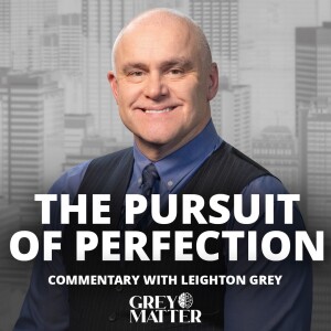 The Pursuit of Perfection | Commentary