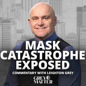 Mask Catastrophe Exposed | Commentary