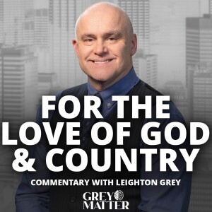 For the Love God and Country | Commentary