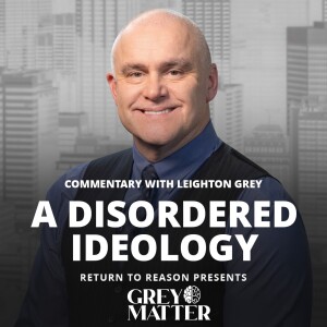 A Disordered Ideology | Commentary