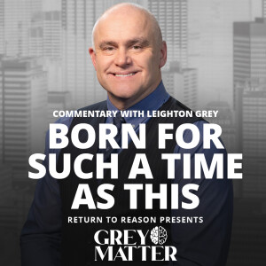 Born For Such A Time As This  | Commentary