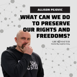 Allison Pejovic explains her role in the Justice Centre for Constitutional Freedoms