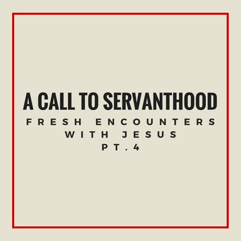 A Call to Servanthood