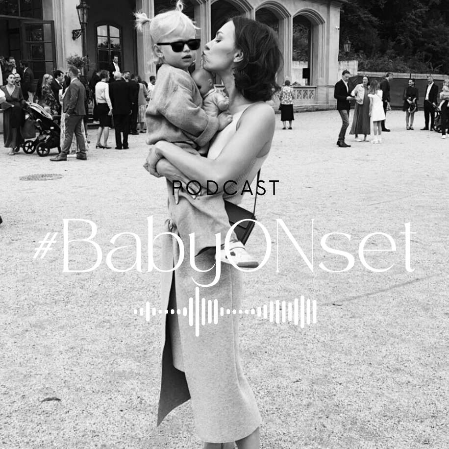 Baby on Set Podcast