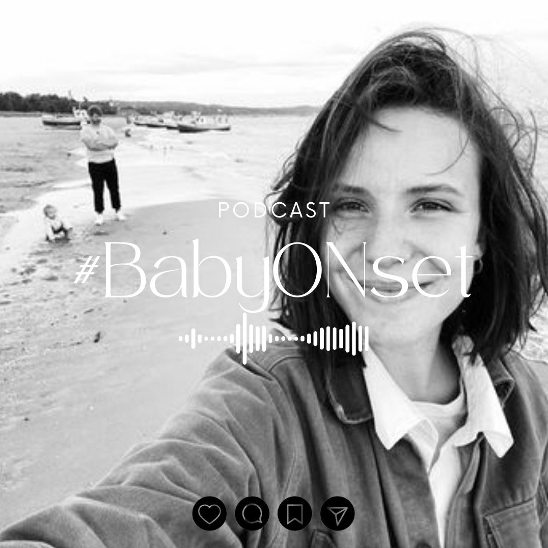 Baby on Set Podcast