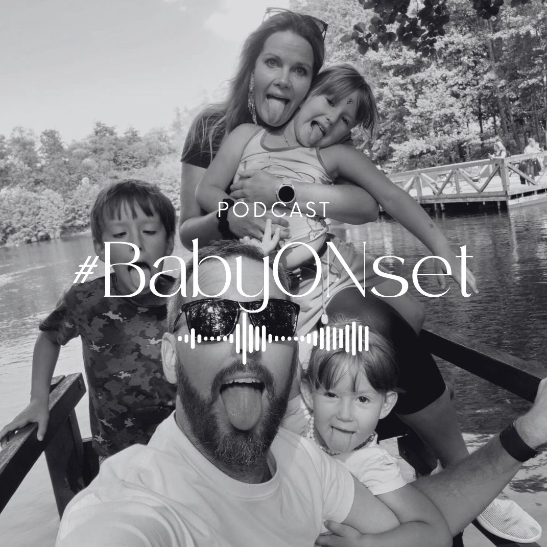 Baby on Set Podcast