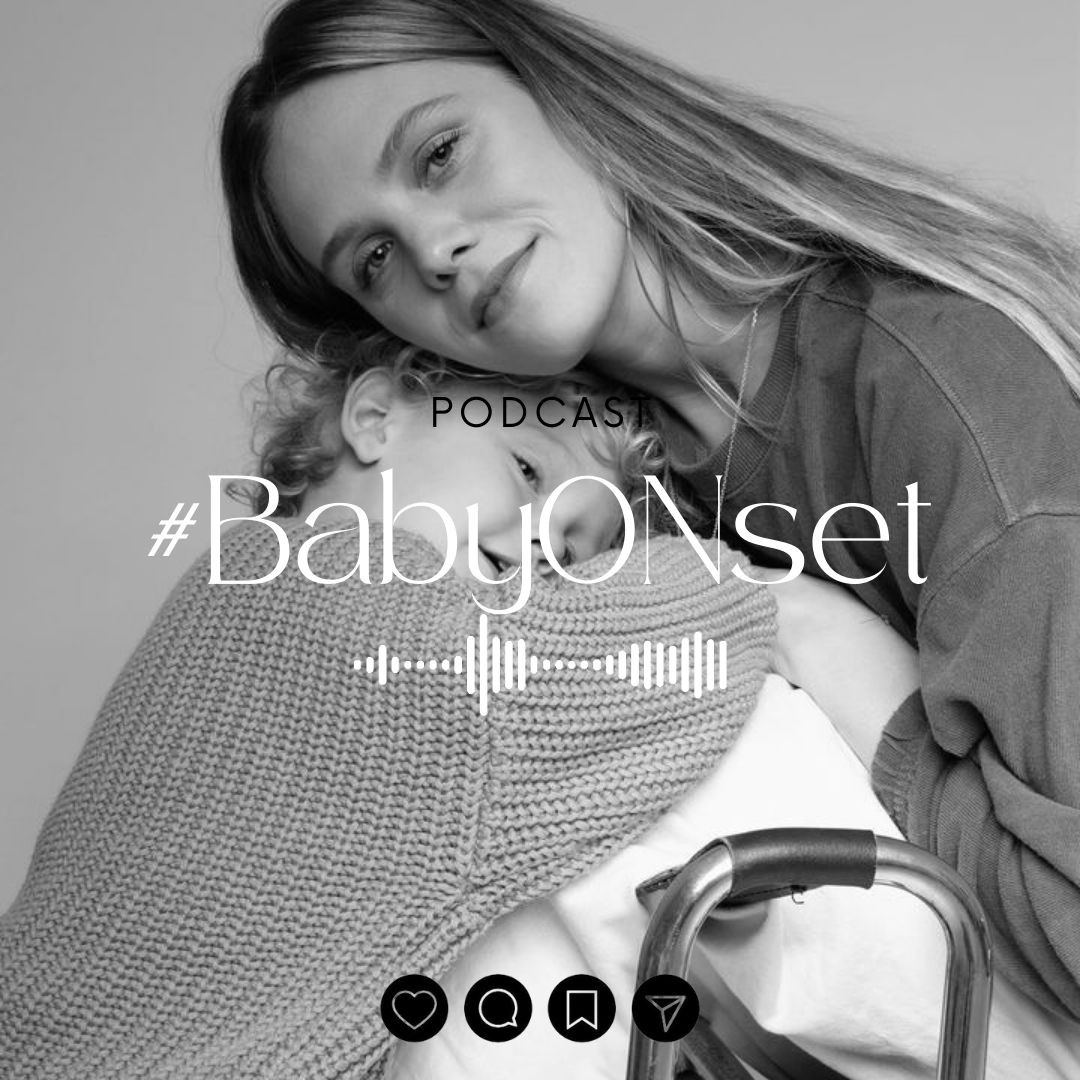 Baby on Set Podcast