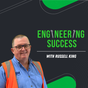 People-First Engineering: A Journey to Sustainable Success: Russell King, MEX Engineering