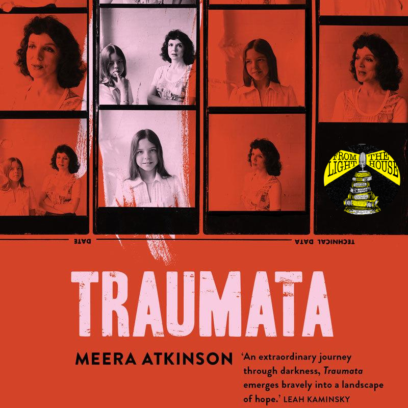 Trauma and the Possibility of Change: An Interview with Meera Atkinson