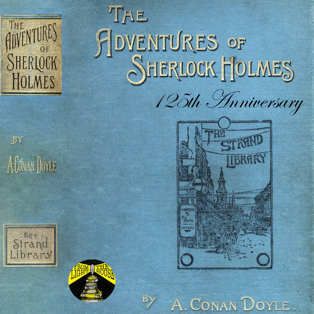 A Pain in the Neck: Celebrating 125 Years of The Adventures of Sherlock Holmes