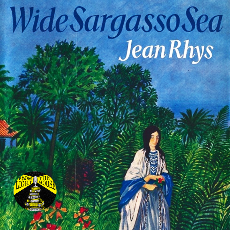 How Jean Rhys's Wide Sargasso Sea has Ruined Mr. Rochester Forever
