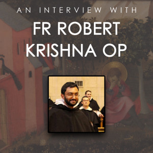 Augustine, Anglicanism and Craft Beer: A Chat with Fr Robert Krishna OP