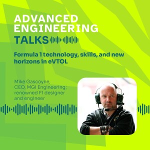 Formula 1 technology, skills, and new horizons in eVTOL | Mike Gascoyne