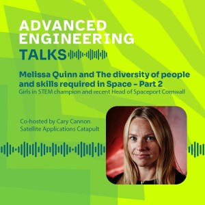 Melissa Quinn and the diversity of people and skills required in the space sector