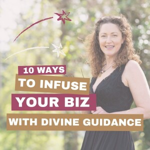 "Soulful Strategies: 10 Ways to Infuse Your Business with Divine Guidance"
