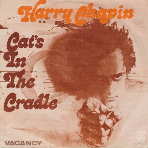 Harry Chapin-Cat's in the Cradle Song Review