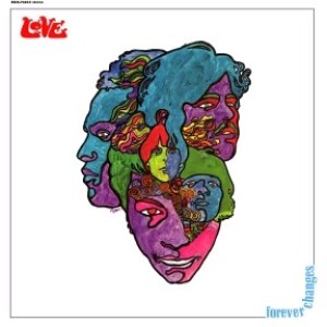 Love-Forever Changes Album Review