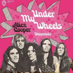 Alice Cooper-Under My Wheels Song Review