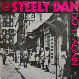 Steely Dan-Do It Again Song Review