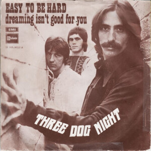 Three Dog Night-Easy To Be Hard Song Review