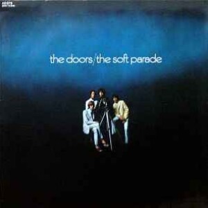 The Doors-The Soft Parade Album Review Side 2