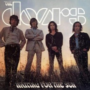 The Doors-Waiting For the Sun Album Review