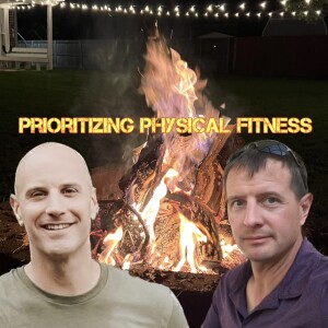 Prioritizing Physical Fitness
