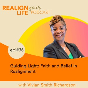 Episode 36 - Guiding Light: Faith and Belief in Realignment