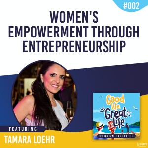 Ep 02: Women’s Empowerment Through Entrepreneurship