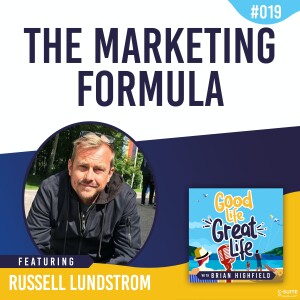 Ep 019: The Marketing Formula