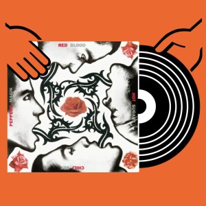 ’Blood Sugar Sex Magik’ de Red Hot Chili Peppers (1) con Miki Santamaria | DISCO PRESTADO