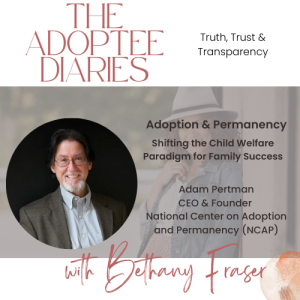 Ep. 3 Adoption & Permanency: Shifting the Child Welfare Paradigm for Family Success