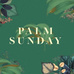 Palm Sunday