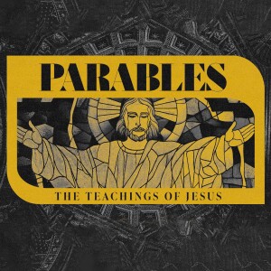 Parables Pt.5 | The Parable of the Pharisee and Tax Collector