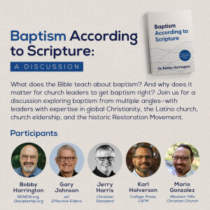 [Special] Baptism According to Scripture: A Discussion