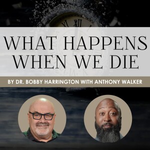 What Happens When We Die? | S4 Ep. 2