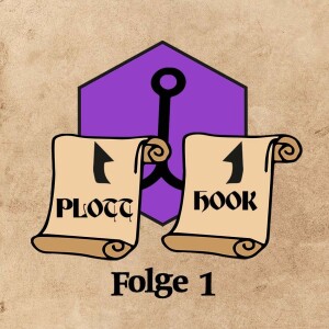 Plott Hook - Folge 1 mit dem Steamtinkerer über #Midgard5