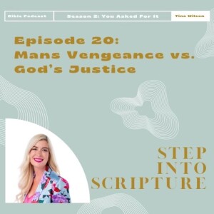 Man’s Vengeance vs. God’s Justice