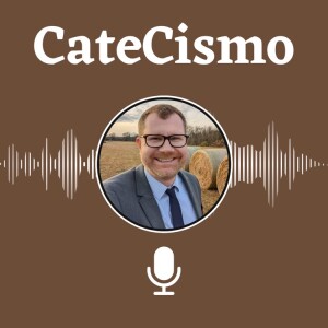 Episodio extra: ¿Qué es un catecismo?